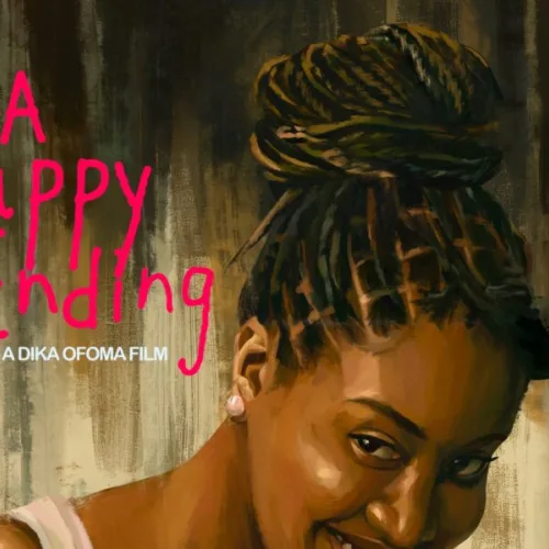 “She Didn’t Think of Herself as a Victim” — Dika Ofoma on “A Happy Ending”
