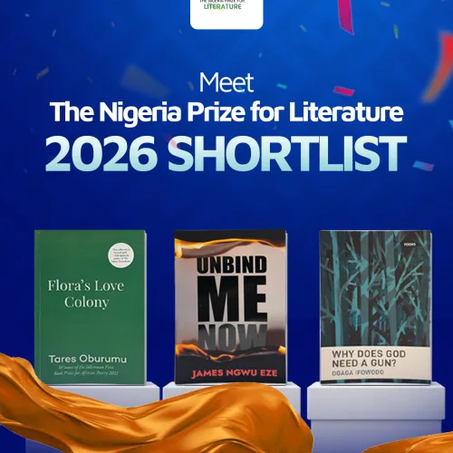 The Nigeria Prize for Literature: Eze, Ifowodo, Oburumu in the race for $100,000